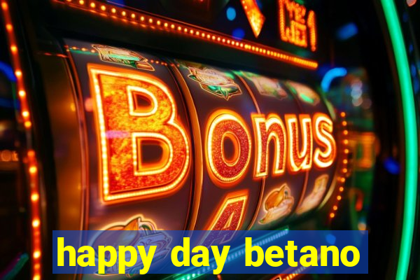 happy day betano